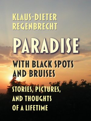 cover image of Paradise with Black Spots and Bruises